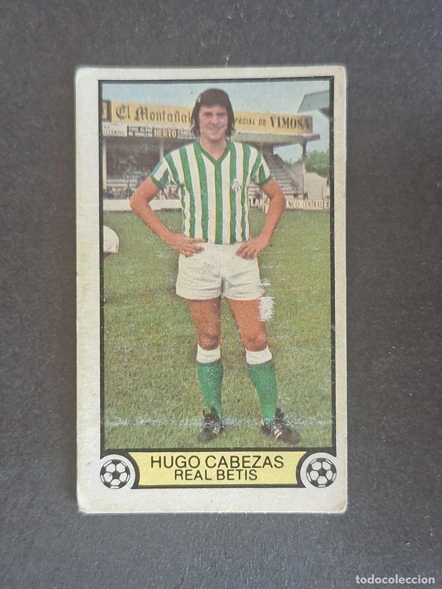 Cromos de f&uacute;tbol: L3 HUGO CABEZAS REAL BETIS BALOMPIE LIGA ESTE 1979 1980 79 80 DESPEGADO RECUPERADO