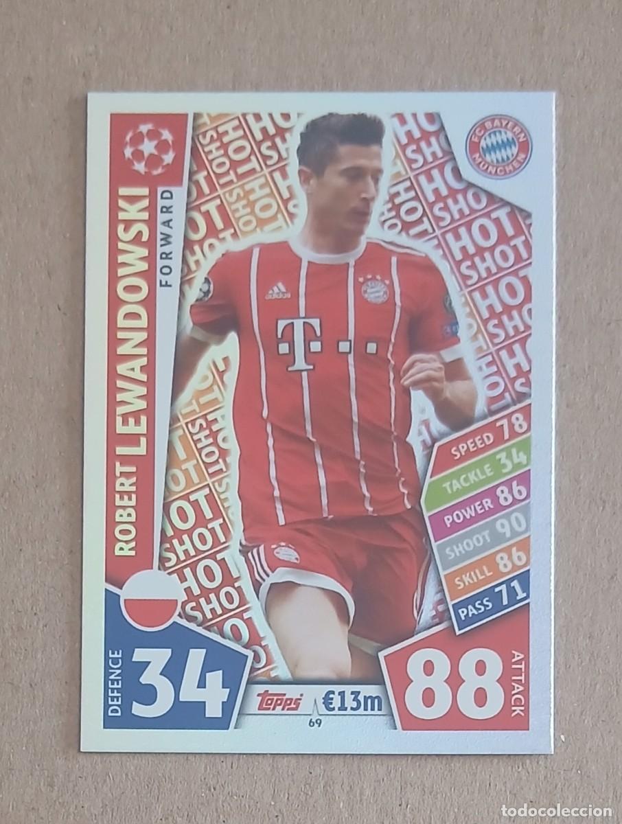 Cromos de f&uacute;tbol: CROMO n&ordm; 69 LEWANDOWSKI BAYERN HOT SHOT TOPPS MATCH ATTAX CHAMPIONS LEAGUE 2017-2018. Nuevo.