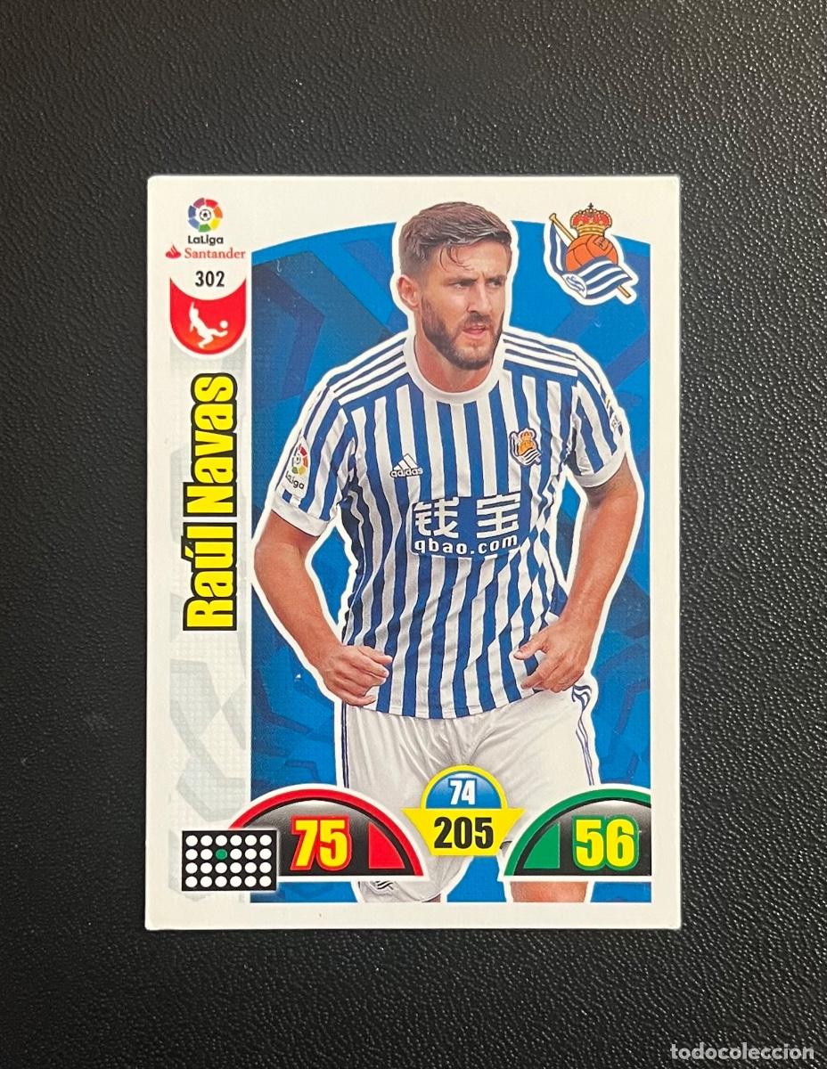 Cromos de f&uacute;tbol: 302 RA&Uacute;L NAVAS REAL SOCIEDAD ADRENALYN 2017 2018 CROMO PANINI LA LIGA 17 18