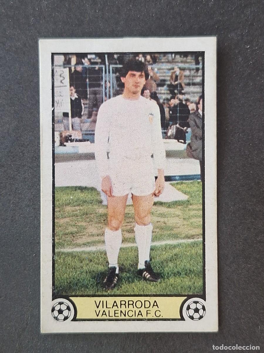 Cromos de f&uacute;tbol: L3 VILARRODA VALENCIA C. F. LIGA ESTE 1979 1980 79 80 DESPEGADO RECUPERADO