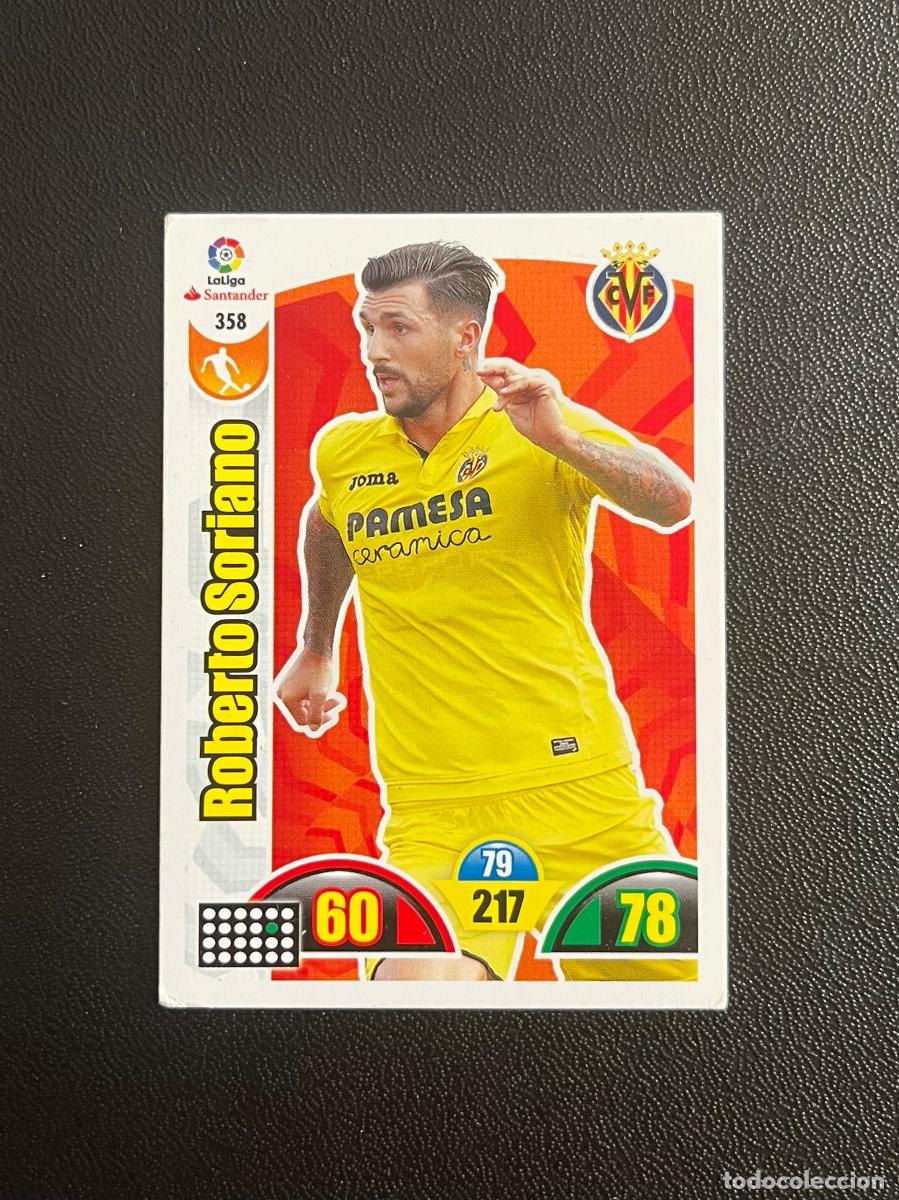 Cromos de f&uacute;tbol: 358 ROBERTO SORIANO VILLARREAL CF ADRENALYN 2017 2018 CROMO PANINI LA LIGA 17 18