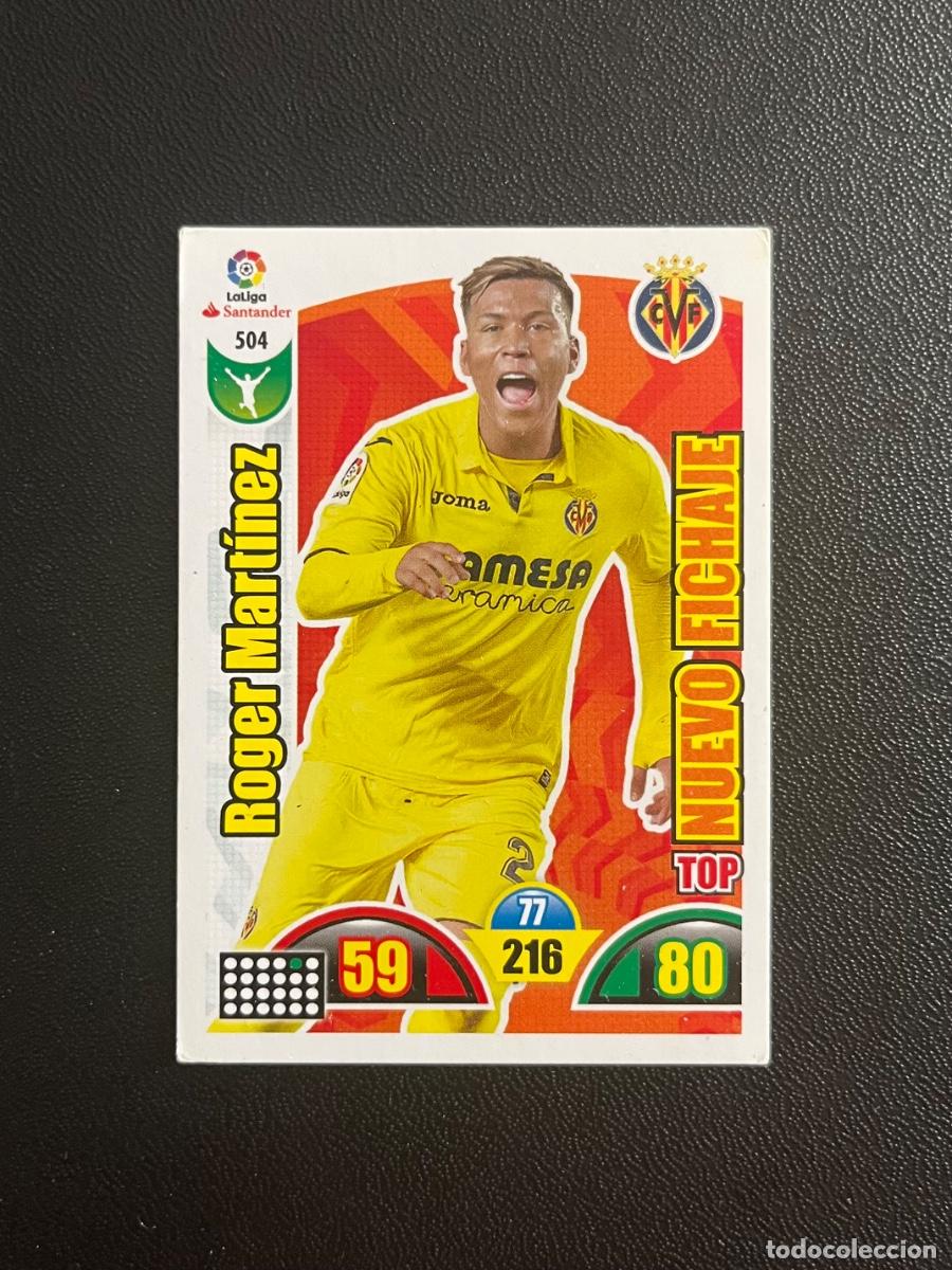 Cromos de f&uacute;tbol: 504 ROGER MART&Iacute;NEZ TOP NUEVO FICHAJE VILLARREAL CF ADRENALYN 2017 2018 CROMO PANINI LA LIGA 17 18