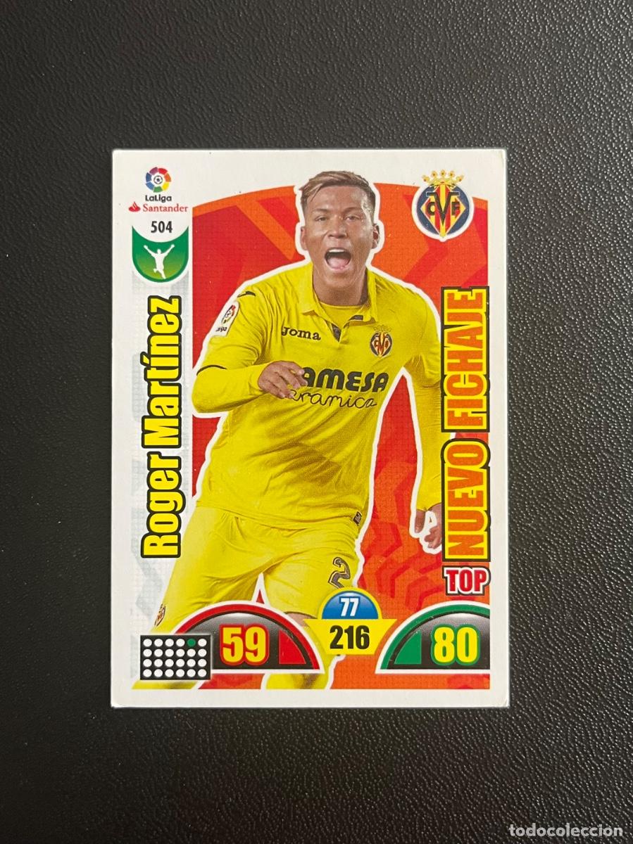 Cromos de f&uacute;tbol: 504 ROGER MART&Iacute;NEZ TOP NUEVO FICHAJE VILLARREAL CF ADRENALYN 2017 2018 CROMO PANINI LA LIGA 17 18
