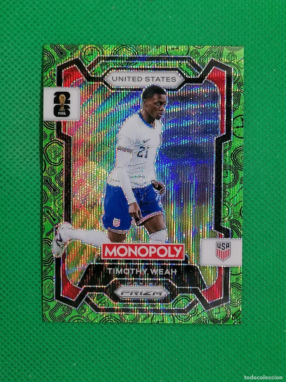 Cromos de f&uacute;tbol: 71 TIMOTHY WEAH USA VERDE PARALELA ⚽ PANINI PRIZM MONOPOLY FIFA WORLD CUP 26 2026 ⚽
