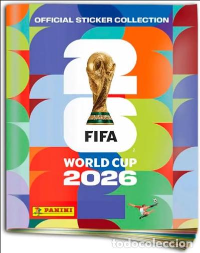 Cromos de f&uacute;tbol: Panini - FIFA World Cup 2026 Starter Pack Cromos - &Aacute;lbum oficial + Primeros Sobres Colecci&oacute;n Mundial