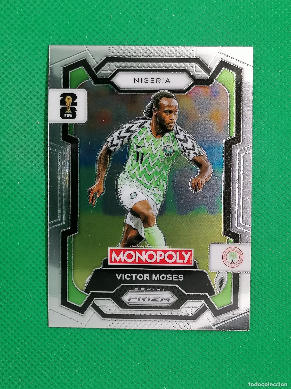 Cromos de f&uacute;tbol: 79 VICTOR MOSES NIGERIA BASE ⚽ PANINI PRIZM MONOPOLY FIFA WORLD CUP 26 2026 ⚽