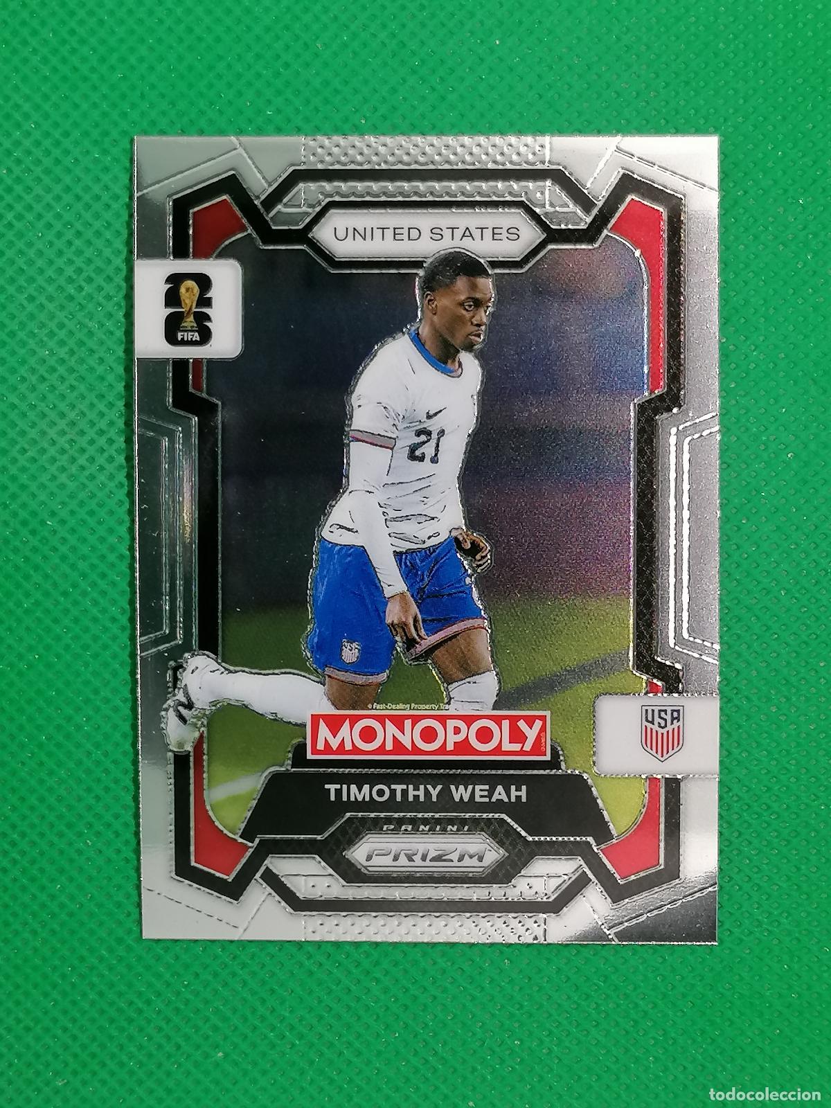 Cromos de f&uacute;tbol: 71 TIMOTHY WEAH USA BASE ⚽ PANINI PRIZM MONOPOLY FIFA WORLD CUP 26 2026 ⚽