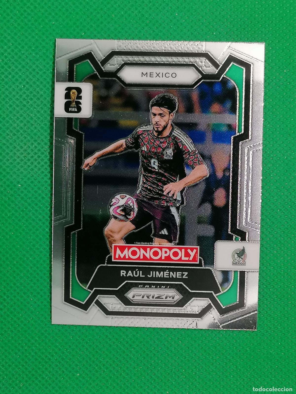 Cromos de f&uacute;tbol: 58 RAUL JIMENEZ MEXICO BASE ⚽ PANINI PRIZM MONOPOLY FIFA WORLD CUP 26 2026 ⚽