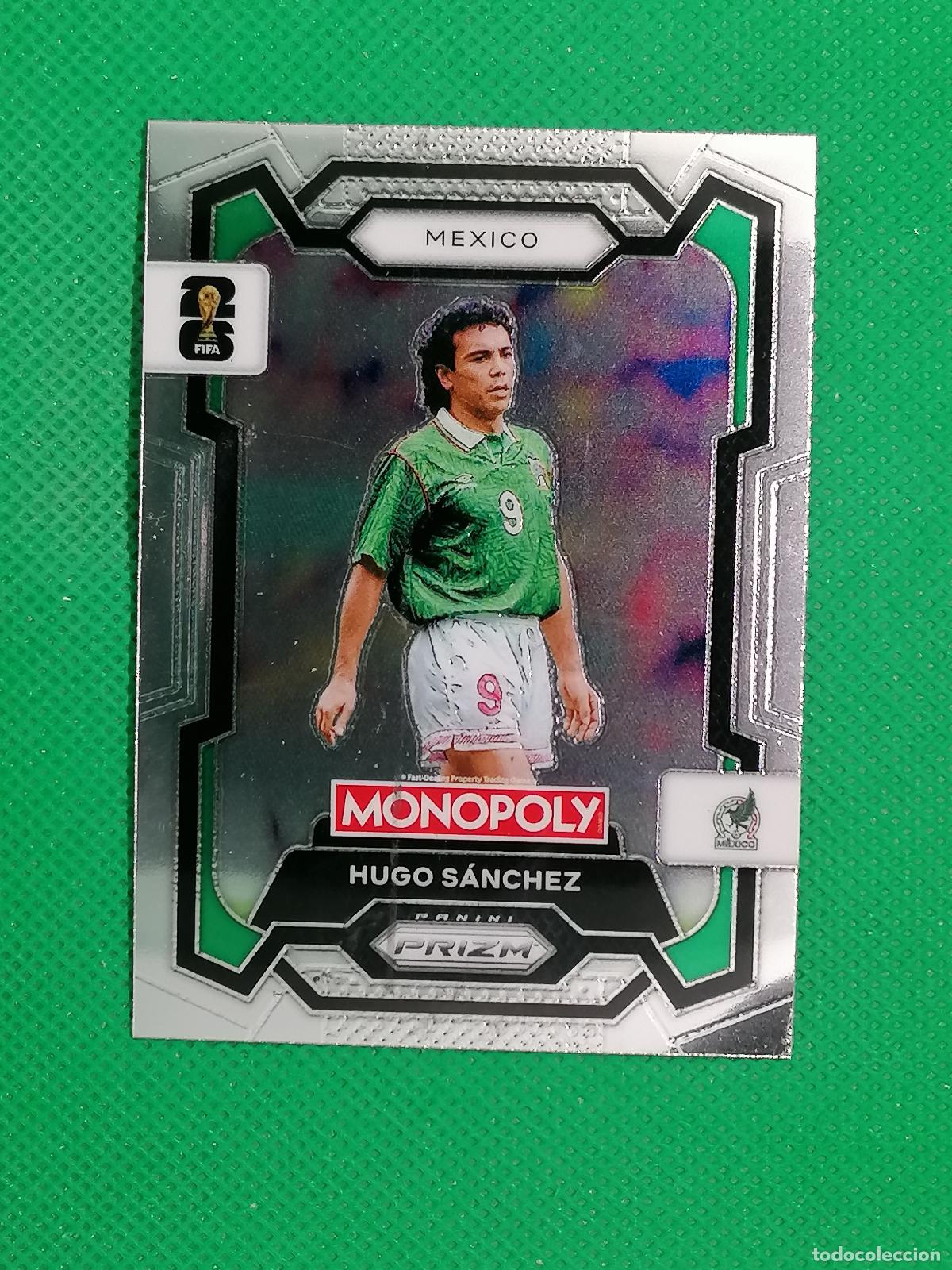 Cromos de f&uacute;tbol: 56 HUGO SANCHEZ MEXICO BASE ⚽ PANINI PRIZM MONOPOLY FIFA WORLD CUP 26 2026 ⚽