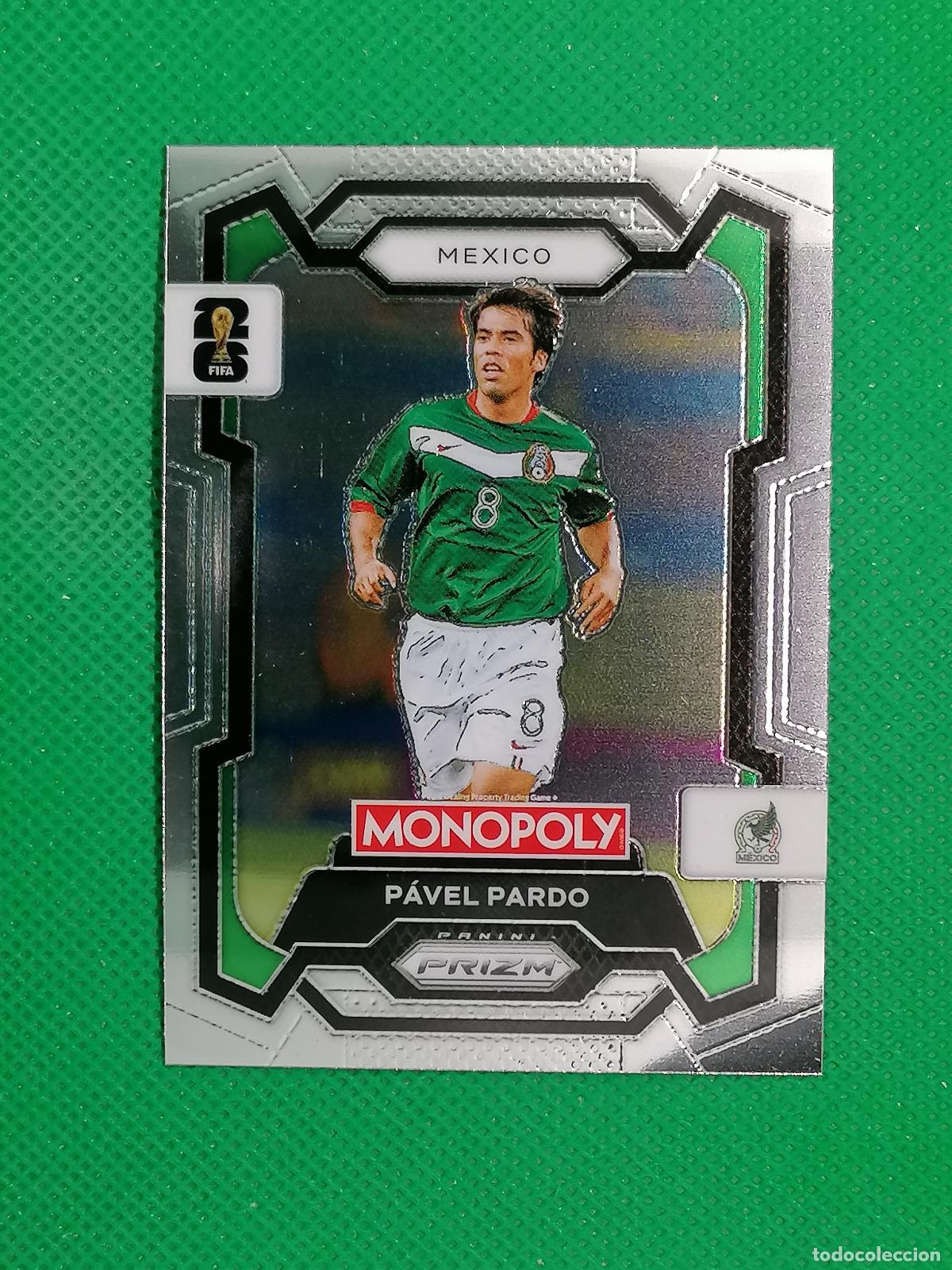 Cromos de f&uacute;tbol: 54 PAVEL PARDO MEXICO BASE ⚽ PANINI PRIZM MONOPOLY FIFA WORLD CUP 26 2026 ⚽