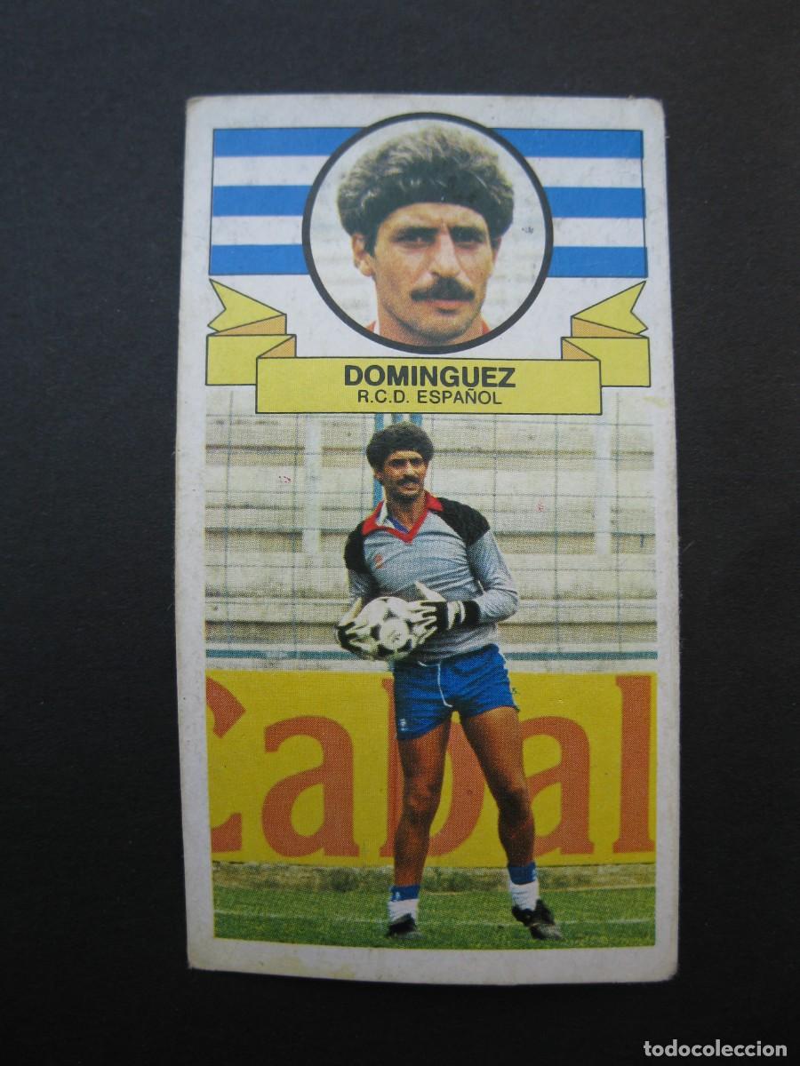 Cromos de f&uacute;tbol: DOMINGUEZ (R.C.D. ESPA&Ntilde;OL) - CAMPEONATO DE LIGA 85/86 - EDICIONES ESTE.