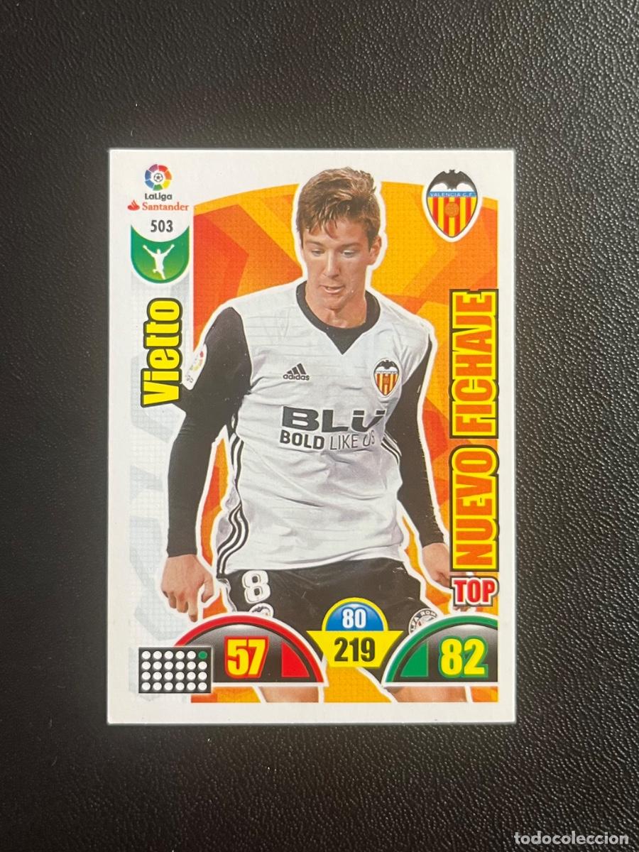 Figurine di Calcio: 503 VIETTO VALENCIA CF TOP NUEVOS FICHAJES ADRENALYN 2017 2018 CROMO PANINI LA LIGA 17 18