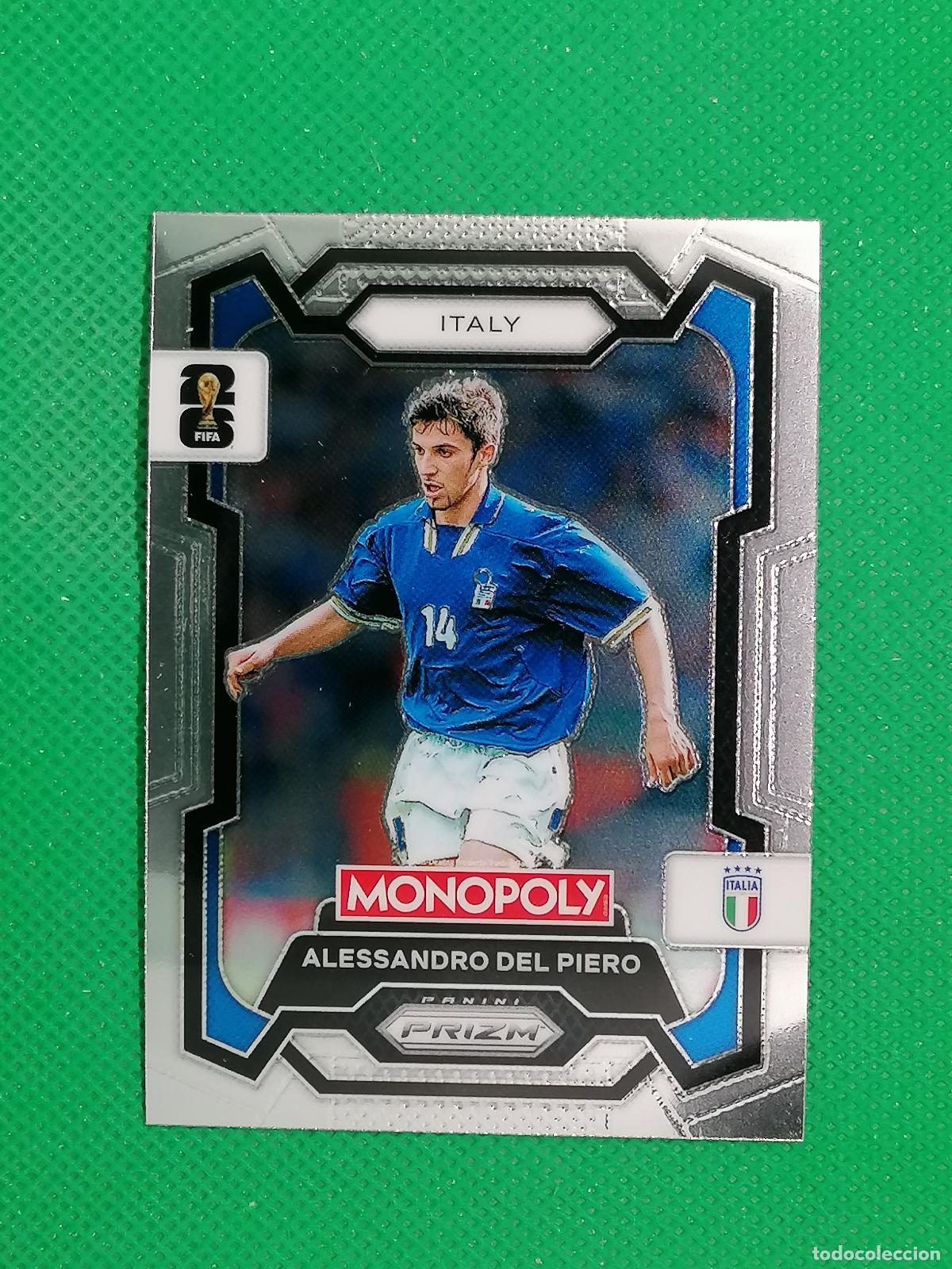 Cromos de f&uacute;tbol: 39 ALESSANDRO DEL PIERO ITALIA BASE ⚽ PANINI PRIZM MONOPOLY FIFA WORLD CUP 26 2026 ⚽