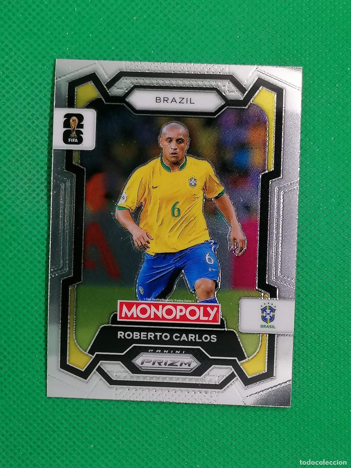 Cromos de f&uacute;tbol: 17 ROBERTO CARLOS BRASIL BASE ⚽ PANINI PRIZM MONOPOLY FIFA WORLD CUP 26 2026 ⚽
