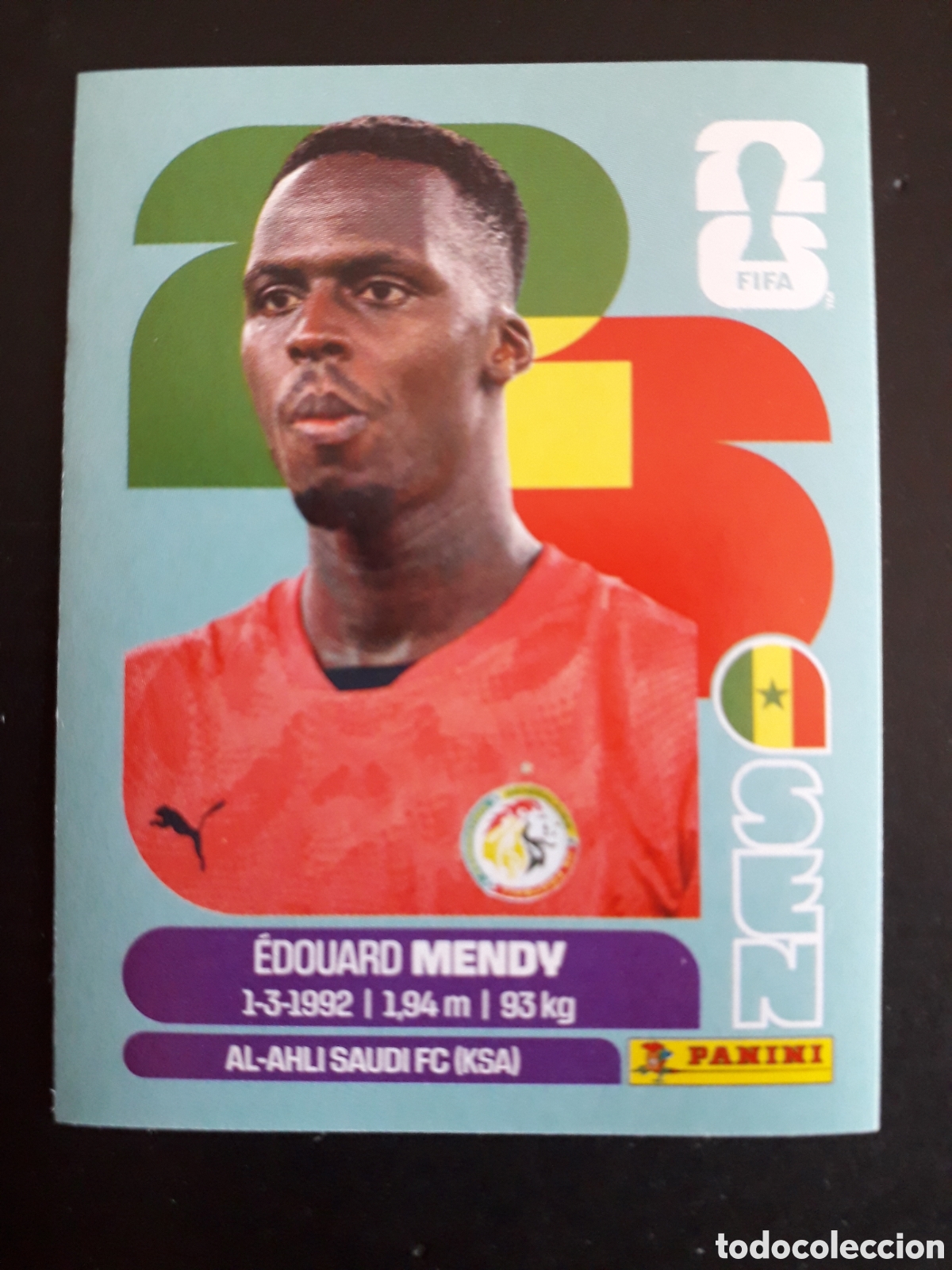 Cromos de f&uacute;tbol: MENDY SENEGAL SEN 2 MUNDIAL F&Uacute;TBOL 2026 FIFA WORLD CUP PANINI SIN PEGAR PEDIDO M&Iacute;NIMO 3&euro;