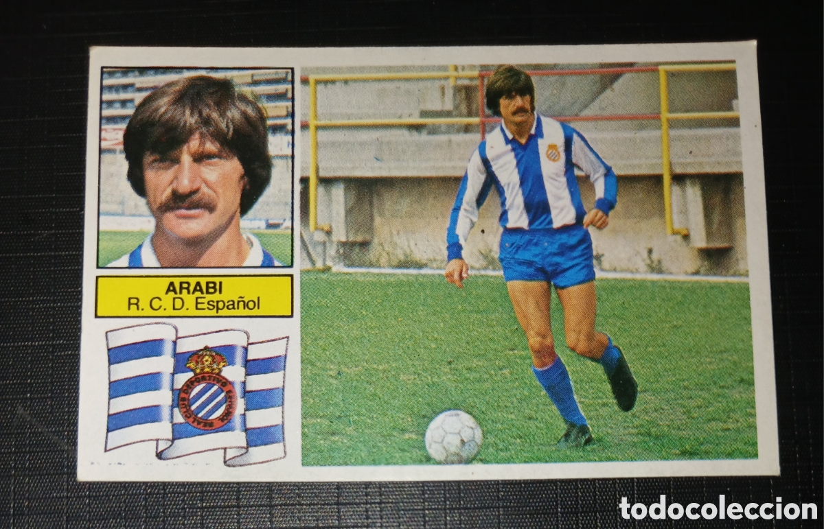 Cromos de f&uacute;tbol: Cromo Coloca Arabi - R.C.D. Espa&ntilde;ol - Liga 82 83 / 1982 1983 - Ed. Este