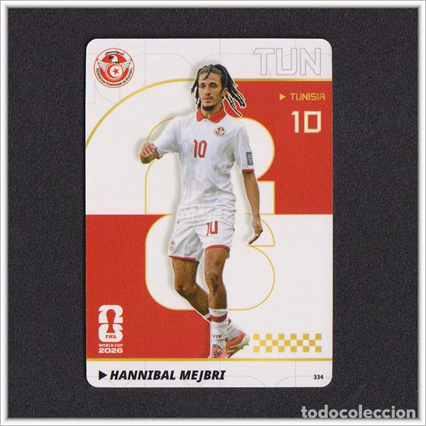Cromos de f&uacute;tbol: FIFA WORLD CUP 2026 PANINI KAYOU HANNIBAL MEJBRI 334 TUN TUNISIA ALBUM MUNDIAL COLECCI&Oacute;N - ULTRA BOX