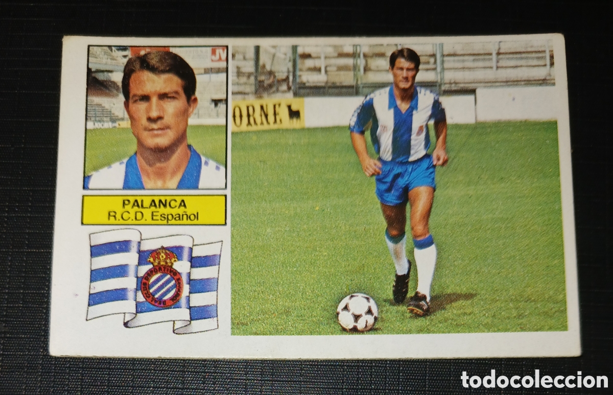 Cromos de f&uacute;tbol: Cromo Alta N&Uacute;MERO 25 &Uacute;LTIMOS FICHAJES Palanca - R.C.D. Espa&ntilde;ol - Liga 82 83 / 1982 1983 - Ed. Este