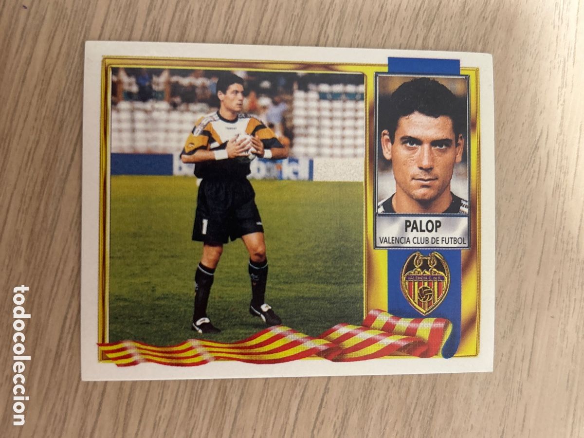 Cromos de f&uacute;tbol: PALOP COLOCA VALENCIA LIGA ESTE 1995 1996 95 96 NUNCA PEGADO SIN PEGAR