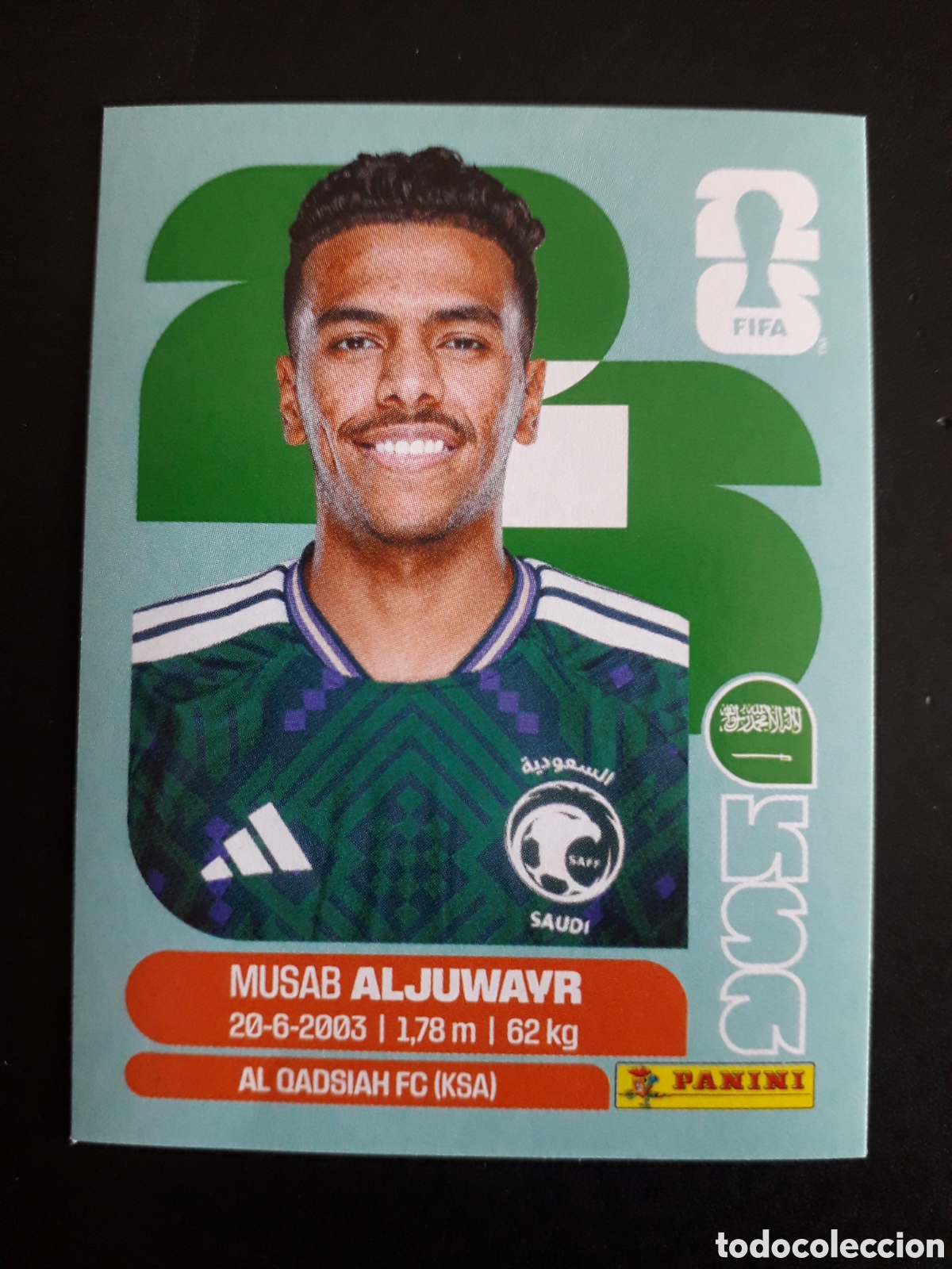 Cromos de f&uacute;tbol: ALJUWAYR ARABIA SAUD&Iacute; KSA 9 MUNDIAL F&Uacute;TBOL 2026 FIFA WORLD CUP PANINI SIN PEGAR PEDIDO M&Iacute;NIMO 3&euro;