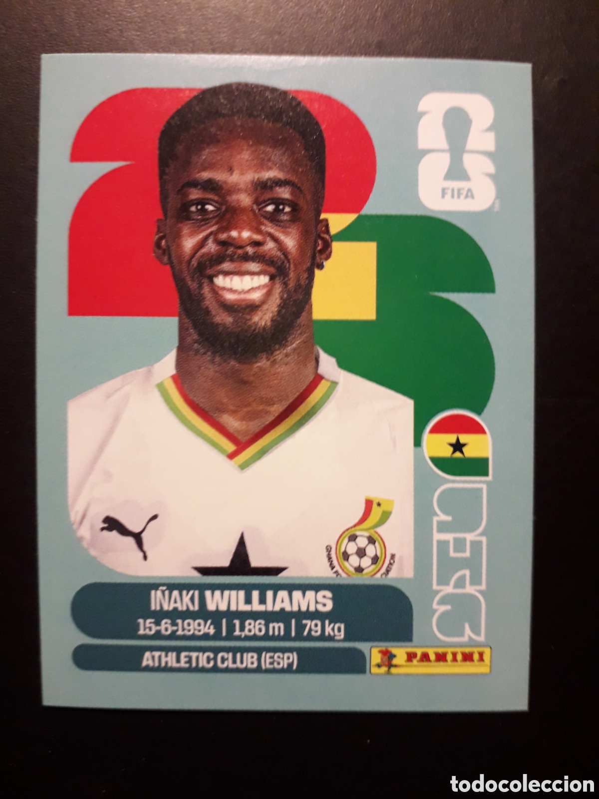 Cromos de f&uacute;tbol: I&Ntilde;AKI WILLIAMS GHANA GHA 15 MUNDIAL F&Uacute;TBOL 2026 FIFA WORLD CUP PANINI SIN PEGAR PEDIDO M&Iacute;NIMO 3&euro;.