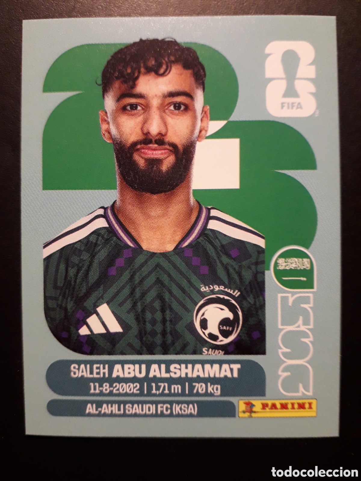 Cromos de f&uacute;tbol: ABU ALSHAMAT ARABIA SAUD&Iacute; KSA 14 MUNDIAL F&Uacute;TBOL 2026 FIFA WORLD CUP PANINI SIN PEG PEDIDO M&Iacute;NIMO 3&euro;