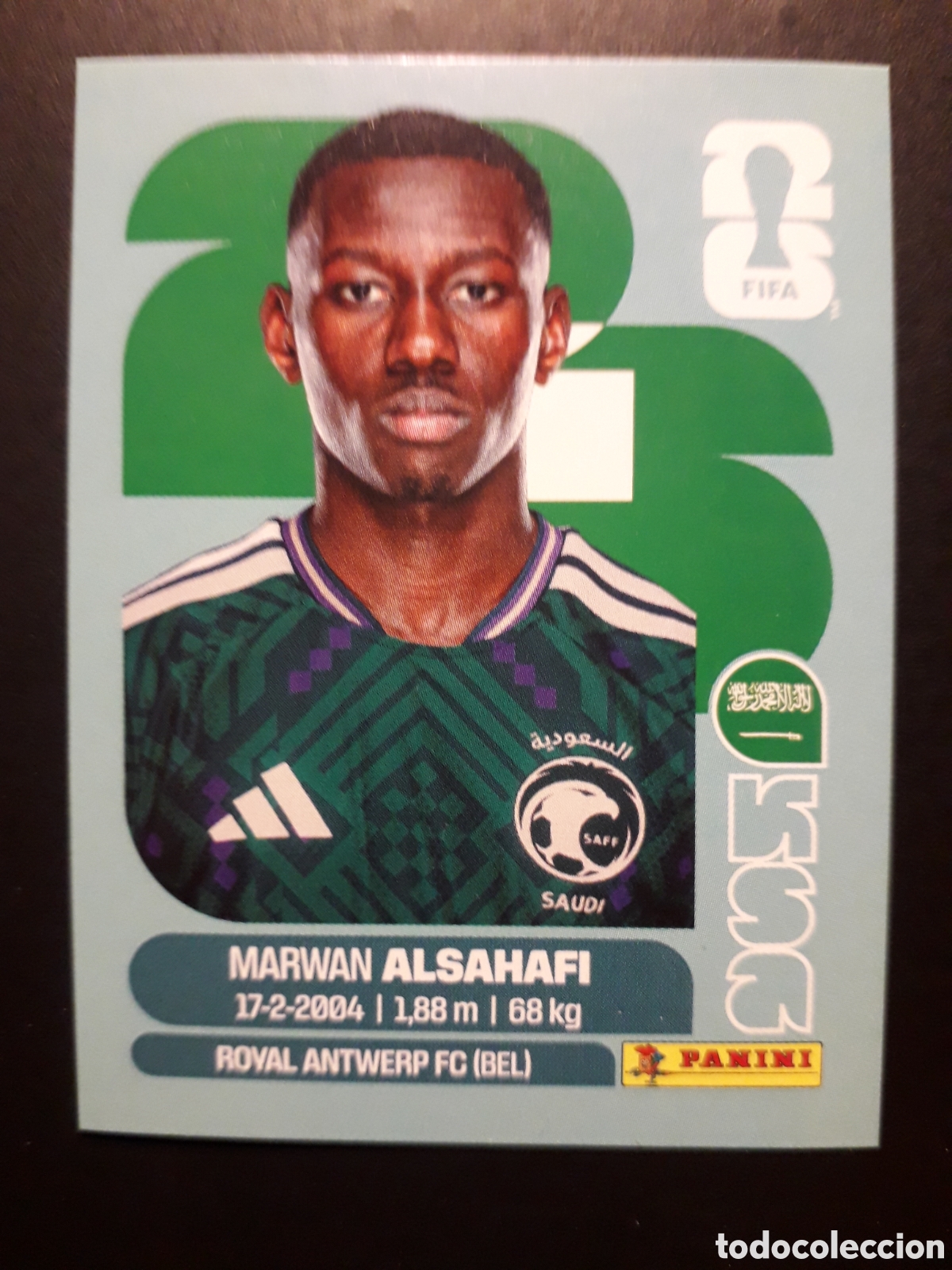 Cromos de f&uacute;tbol: ALSAHAFI ARABIA SAUD&Iacute; KSA 15 MUNDIAL F&Uacute;TBOL 2026 FIFA WORLD CUP PANINI SIN PEGAR PEDIDO M&Iacute;NIMO 3&euro;