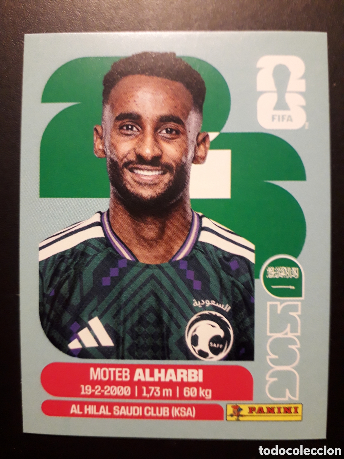 Cromos de f&uacute;tbol: ALHARBI ARABIA SAUD&Iacute; KSA 7 MUNDIAL F&Uacute;TBOL 2026 FIFA WORLD CUP PANINI SIN PEGAR PEDIDO M&Iacute;NIMO 3&euro;