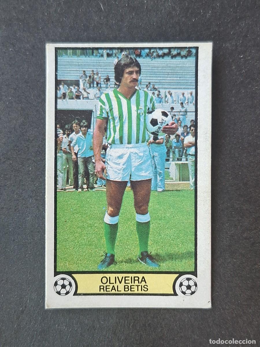 Figurine di Calcio: L3 OLIVEIRA REAL BETIS BALOMPIE FICHAJE 8 LIGA ESTE 1979 1980 79 80 DESPEGADO RECUPERADO