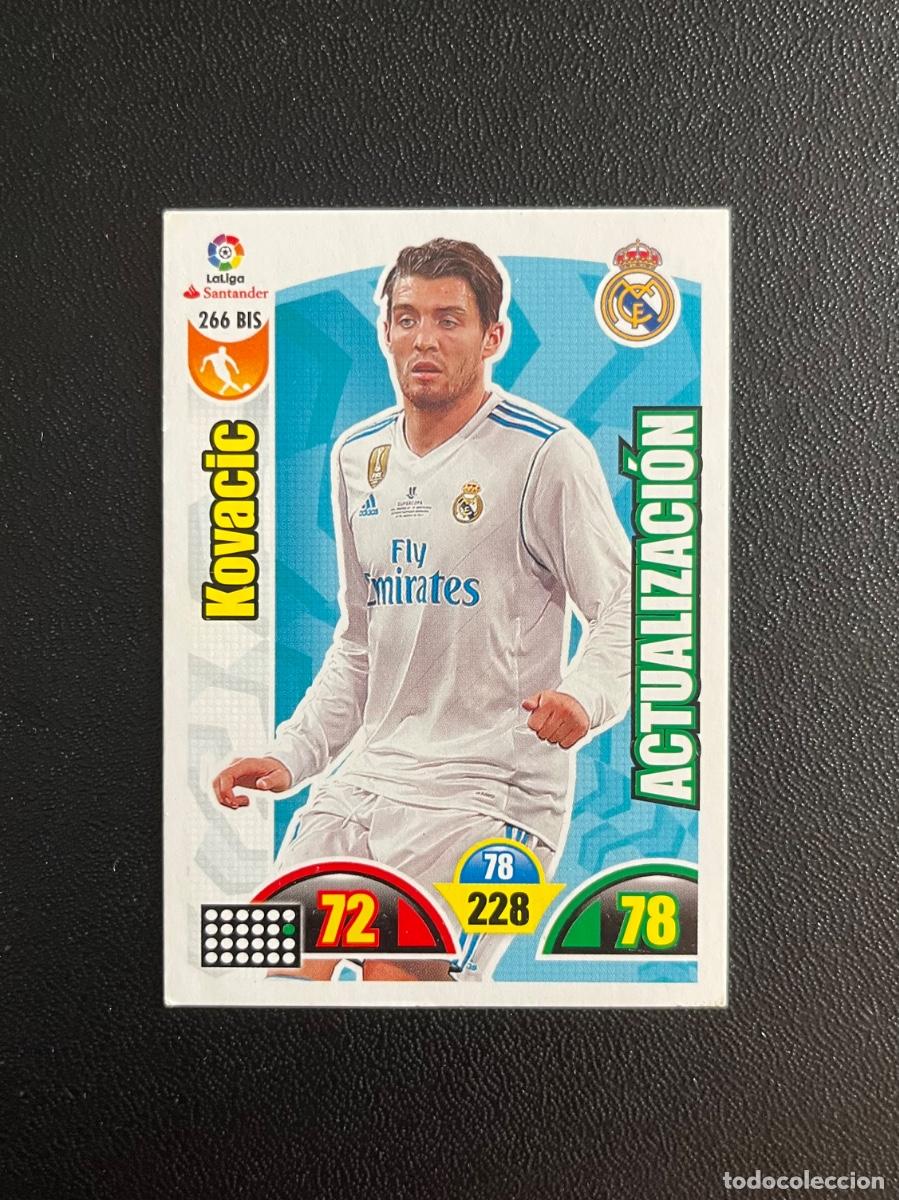 Cromos de f&uacute;tbol: 266 BIS KOVACIC REAL MADRID ACTUALIZACI&Oacute;N ADRENALYN 2017 2018 CROMO PANINI LA LIGA SANTANDER 17 18