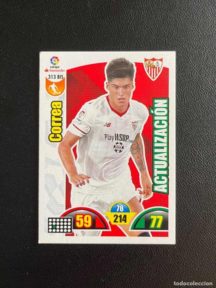 Cromos de f&uacute;tbol: 313 BIS CORREA SEVILLA FC ACTUALIZACI&Oacute;N ADRENALYN 2017 2018 CROMO PANINI LA LIGA SANTANDER 17 18