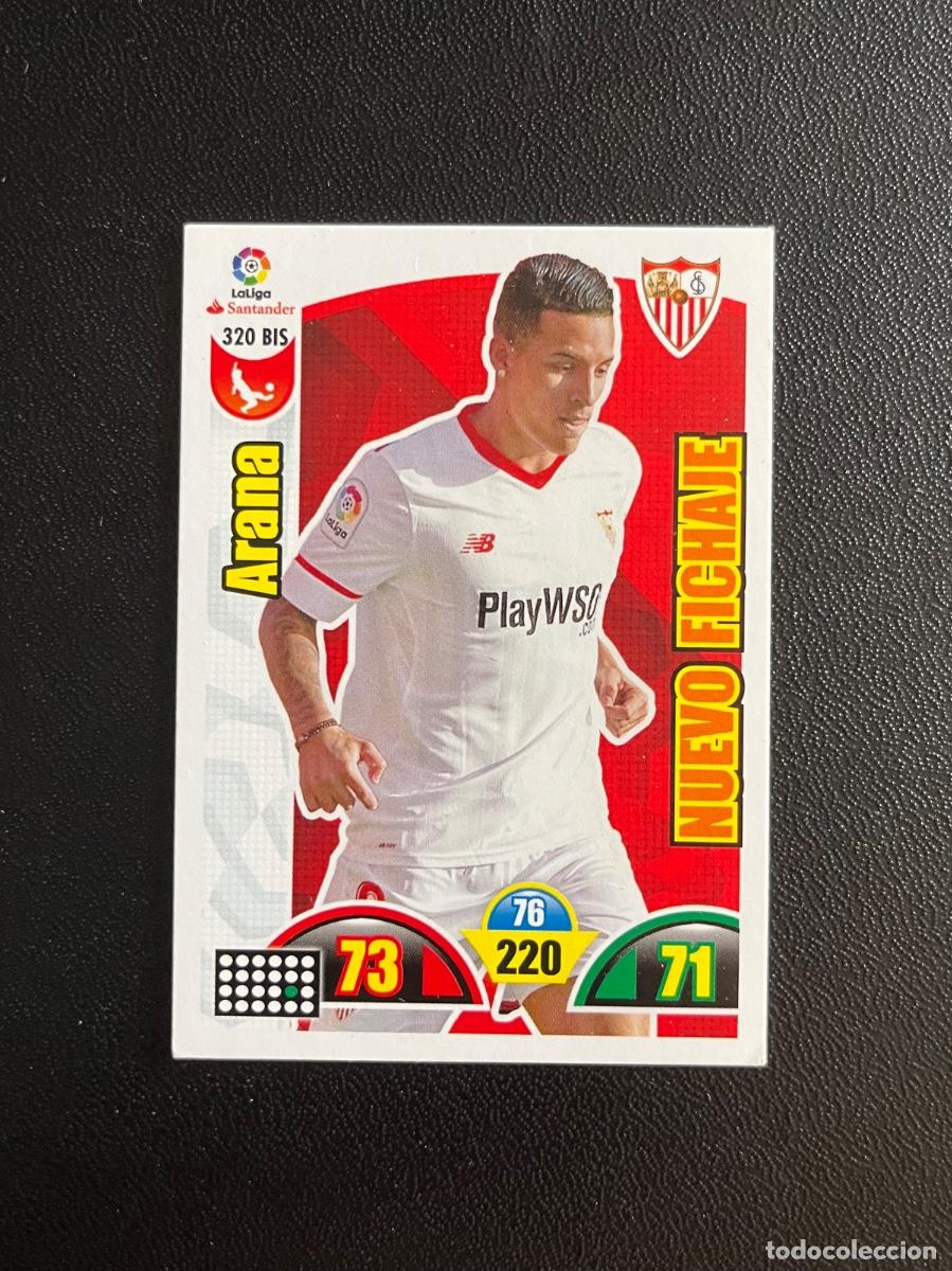 Cromos de f&uacute;tbol: 320 BIS ARANA SEVILLA FC NUEVO FICHAJE ADRENALYN 2017 2018 CROMO PANINI LA LIGA SANTANDER 17 18