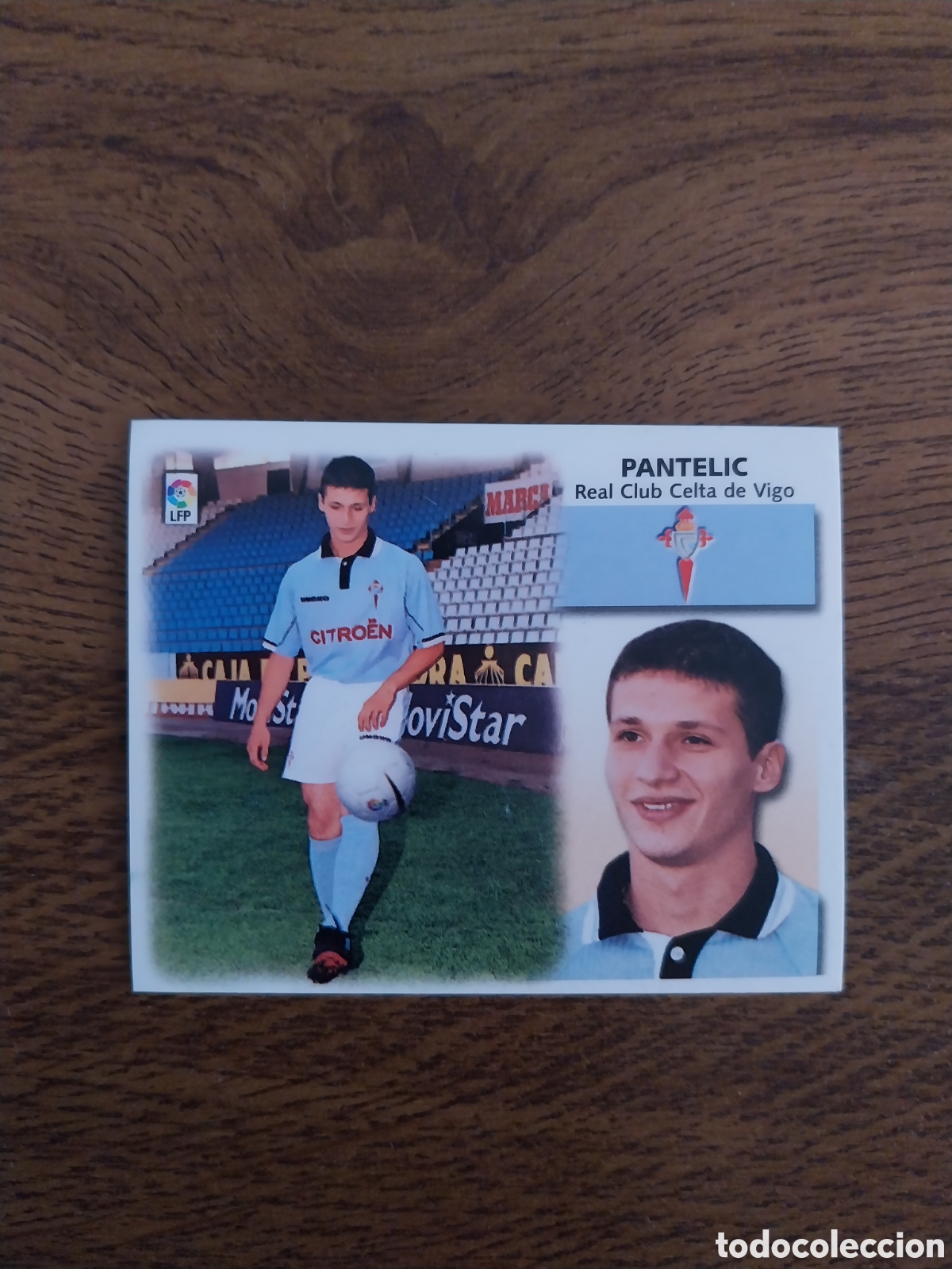 Cromos de f&uacute;tbol: PANTELIC FICHAJE N&deg; 21 LIGA 99 00 CROMO NUNCA PEGADO EDICIONES ESTE CARTA CELTA DE VIGO 1999 2000