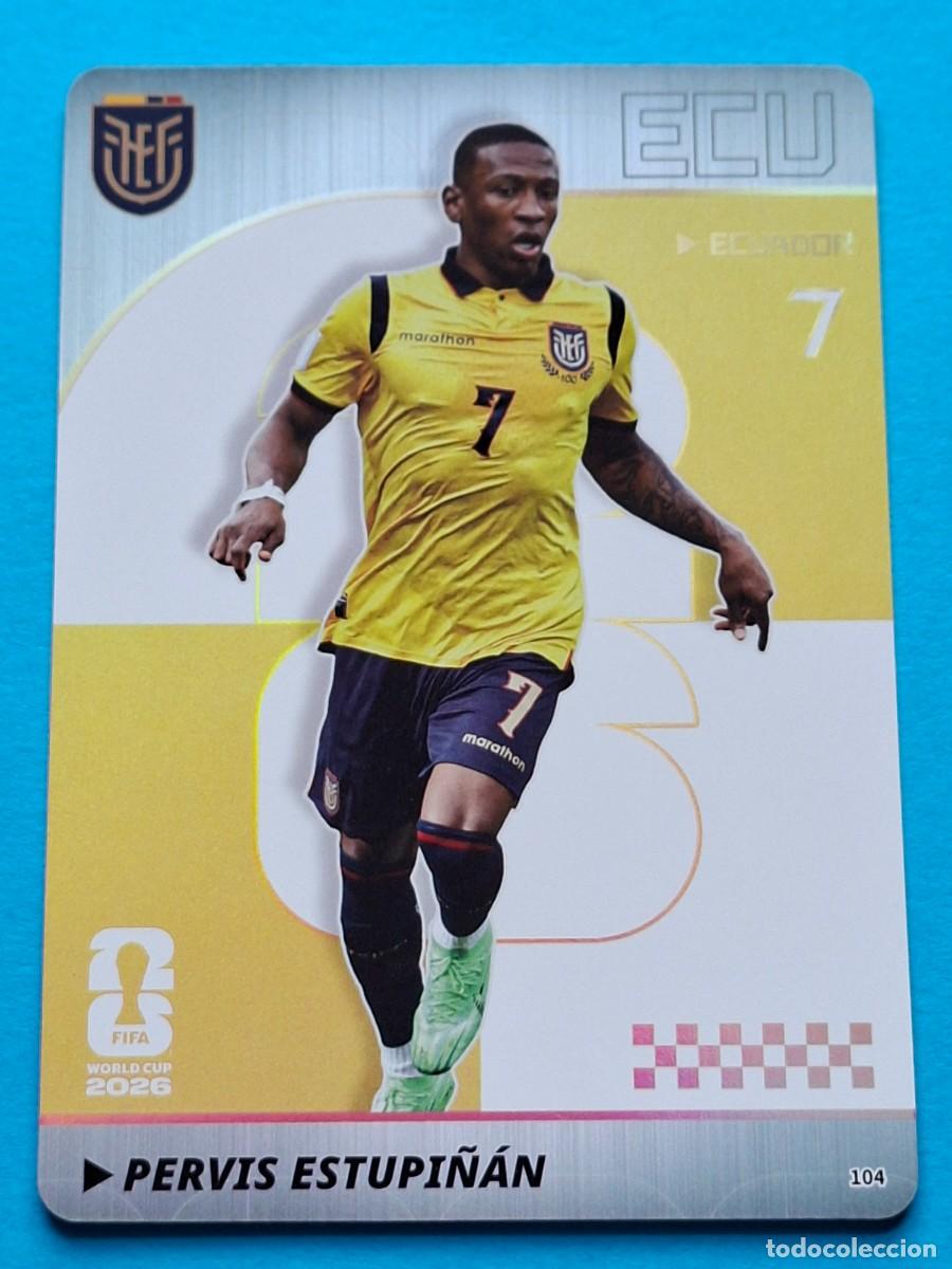 Cromos de f&uacute;tbol: Parallel Silver Prizm #104 PERVIS ESTUPI&Ntilde;&Aacute;N (Ecuador) - PANINI KAYOU (China) FIFA World Cup 2026