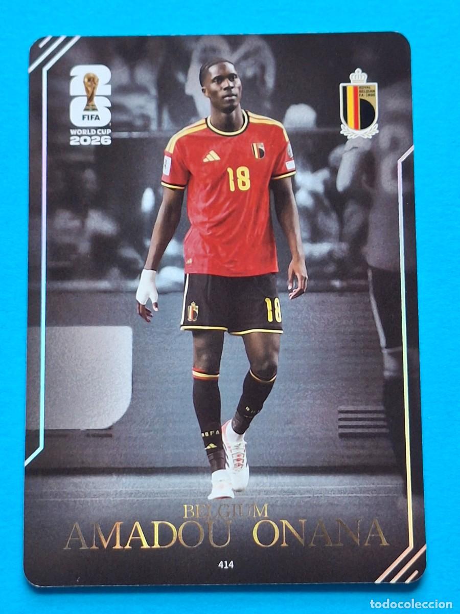 Cromos de f&uacute;tbol: Moment #414 AMADOU ONANA (Belgium) - PANINI KAYOU (China) FIFA World Cup 2026