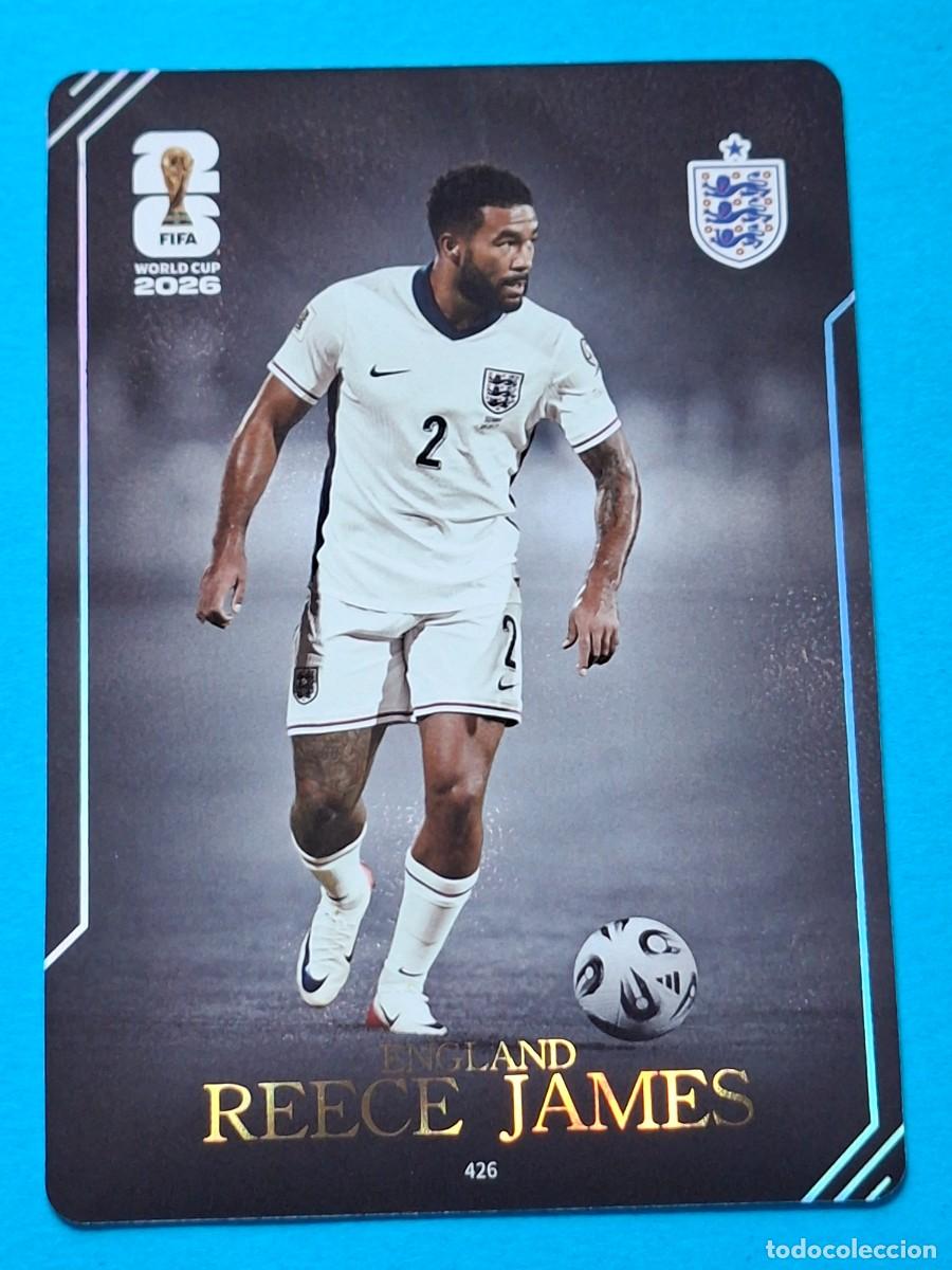 Cromos de f&uacute;tbol: Moment #426 REECE JAMES (England) - PANINI KAYOU (China) FIFA World Cup 2026