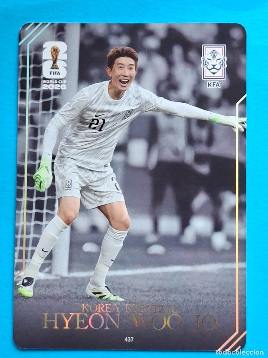 Cromos de f&uacute;tbol: Moment #437 HYEON-WOO JO (Korea Republic) - PANINI KAYOU (China) FIFA World Cup 2026
