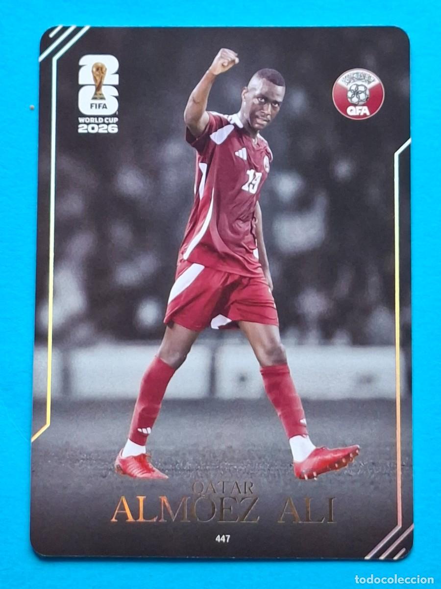 Cromos de Futebol: Moment #447 ALMOEZ ALI (Qatar) - PANINI KAYOU (China) FIFA World Cup 2026