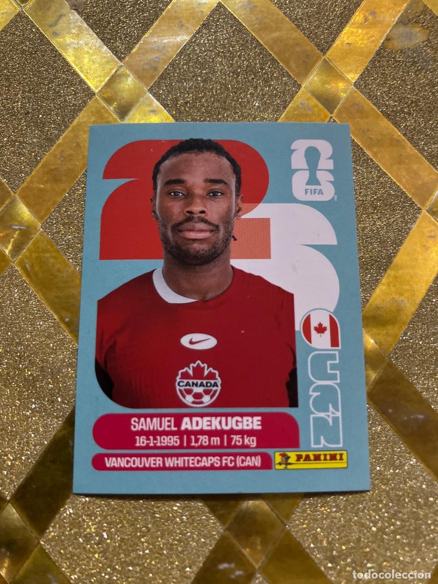 Cromos de f&uacute;tbol: CROMO DE F&Uacute;TBOL NUMERO CAN 5 SAMUEL ADEKUGBE CANADA MUNDIAL 2026 MEXICO-EEUU-CANADA PANINI !