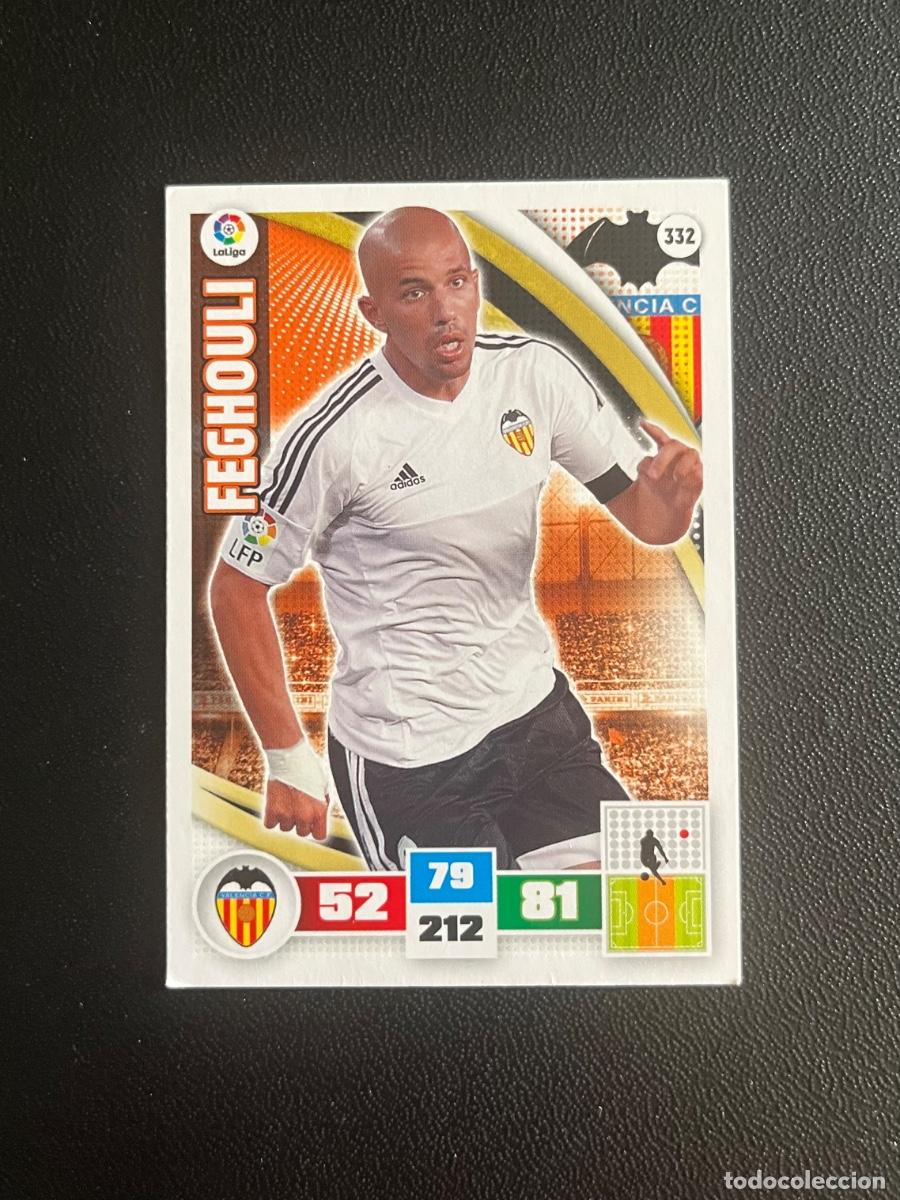 Cromos de f&uacute;tbol: 332 FEGHOULI VALENCIA CF ADRENALYN 2015 2016 CROMO PANINI LA LIGA 15 16