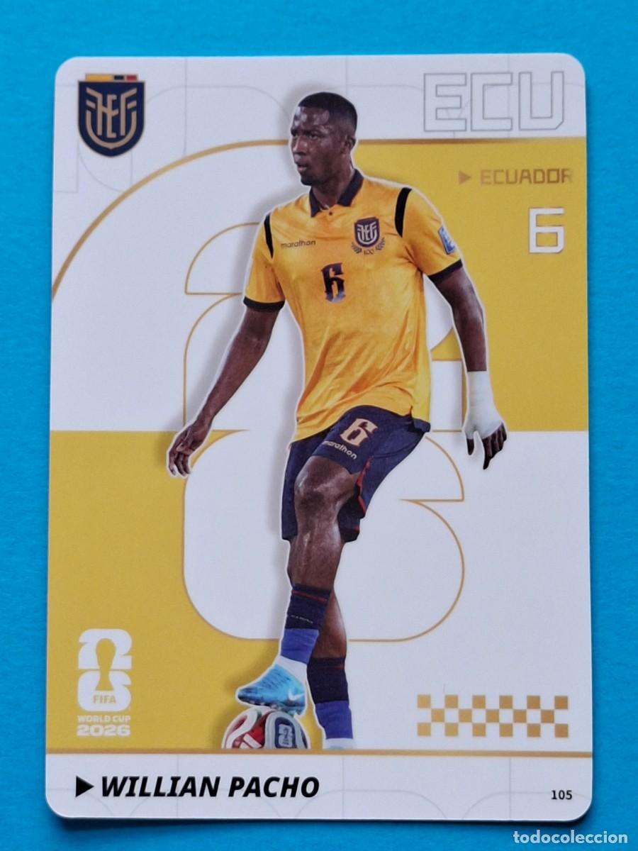 Cromos de f&uacute;tbol: #105 WILLIAN PACHO (Ecuador) - PANINI KAYOU (China) FIFA World Cup 2026