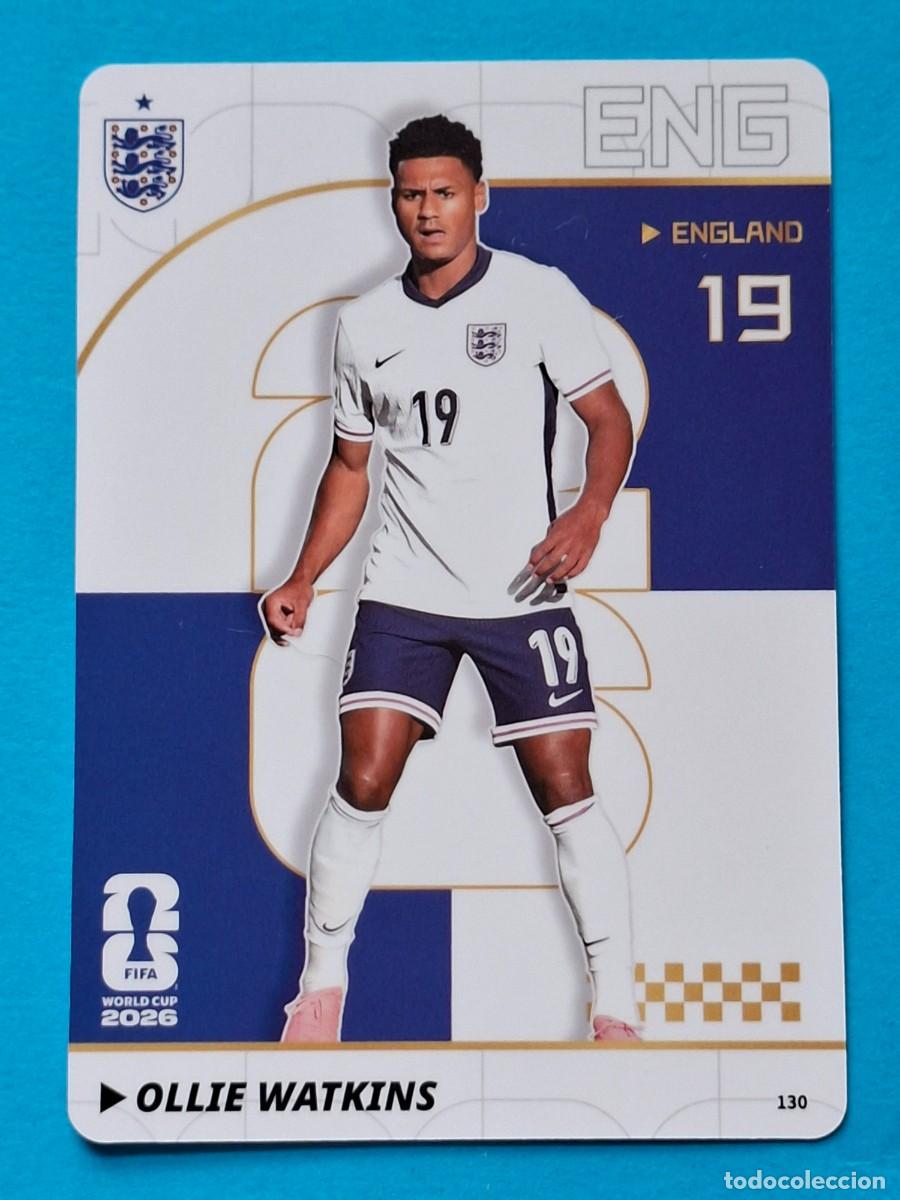 Cromos de f&uacute;tbol: #130 OLLIE WATKINS (England) - PANINI KAYOU (China) FIFA World Cup 2026