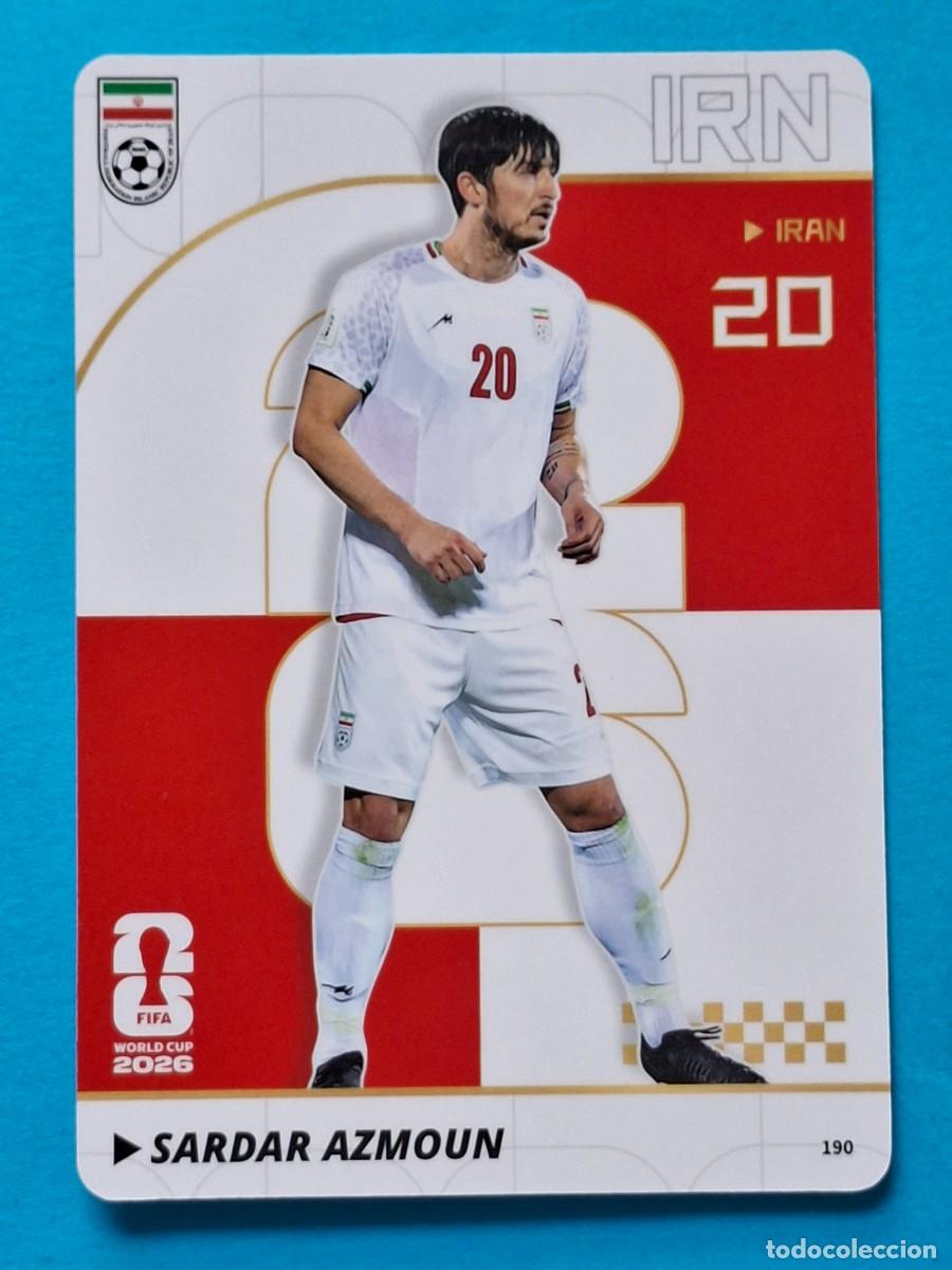 Cromos de f&uacute;tbol: #190 SARDAR AZMOUN (Iran) - PANINI KAYOU (China) FIFA World Cup 2026