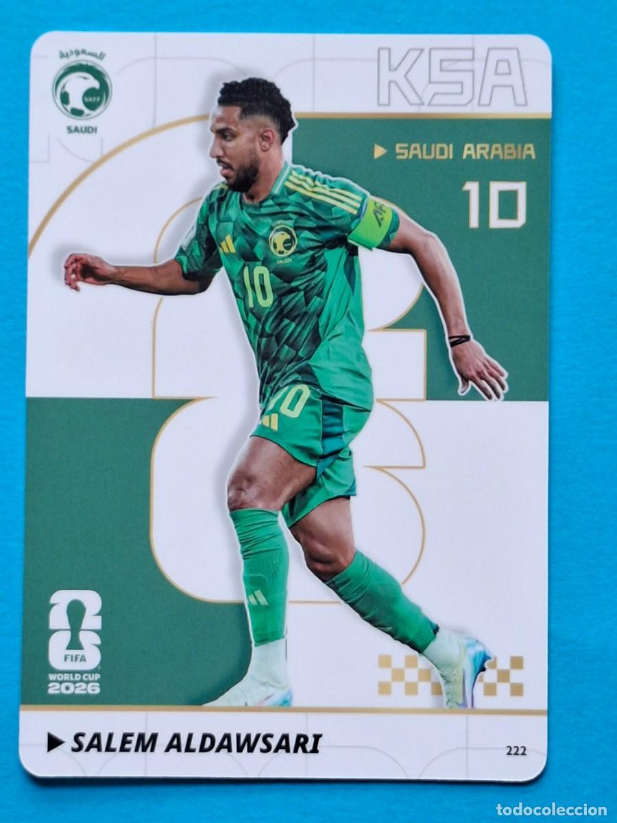 Football Stickers: #222 SALEM ALDAWSARI (Saudi Arabia) - PANINI KAYOU (China) FIFA World Cup 2026