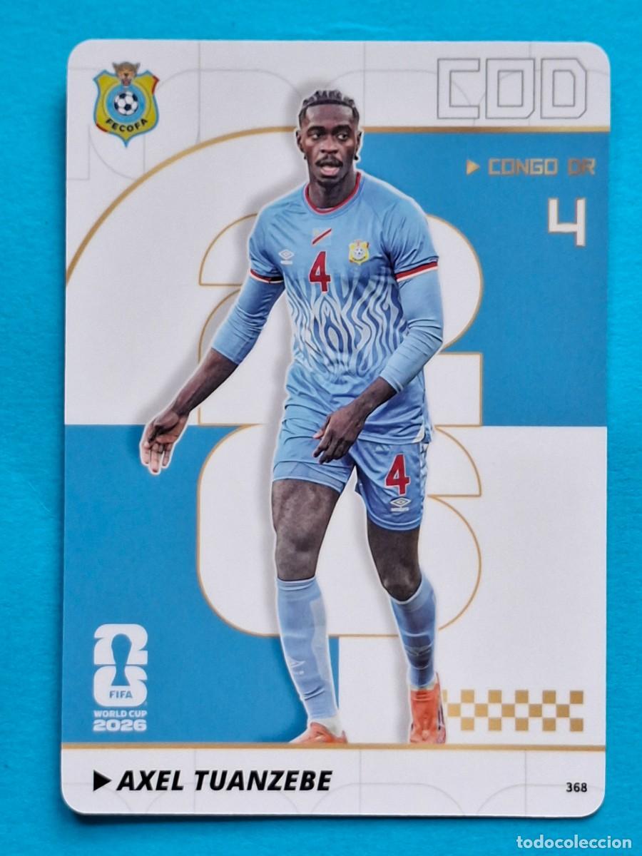 Cromos de f&uacute;tbol: #368 AXEL TUANZEBE (Congo DR) - PANINI KAYOU (China) FIFA World Cup 2026