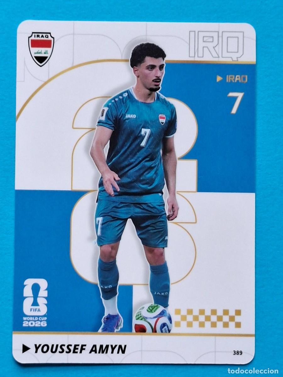Cromos de f&uacute;tbol: #389 YOUSSEF AMYN (Iraq) - PANINI KAYOU (China) FIFA World Cup 2026