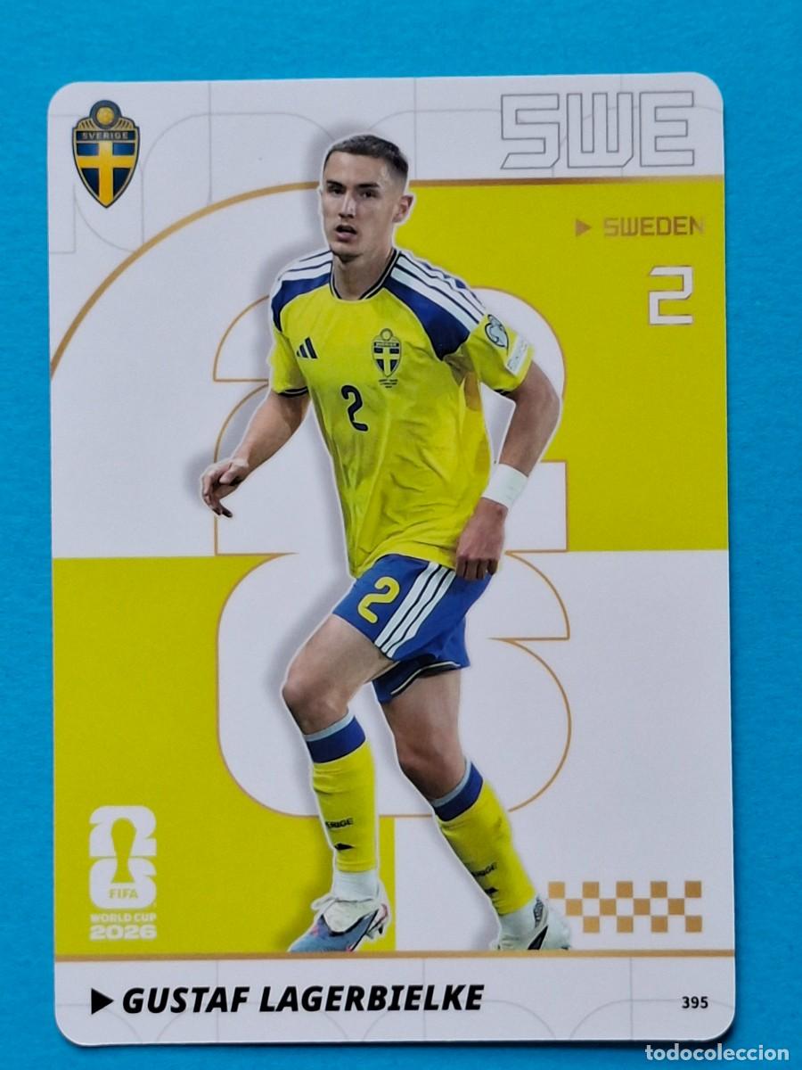 Cromos de f&uacute;tbol: #395 GUSTAF LAGERBIELKE (Sweden) - PANINI KAYOU (China) FIFA World Cup 2026