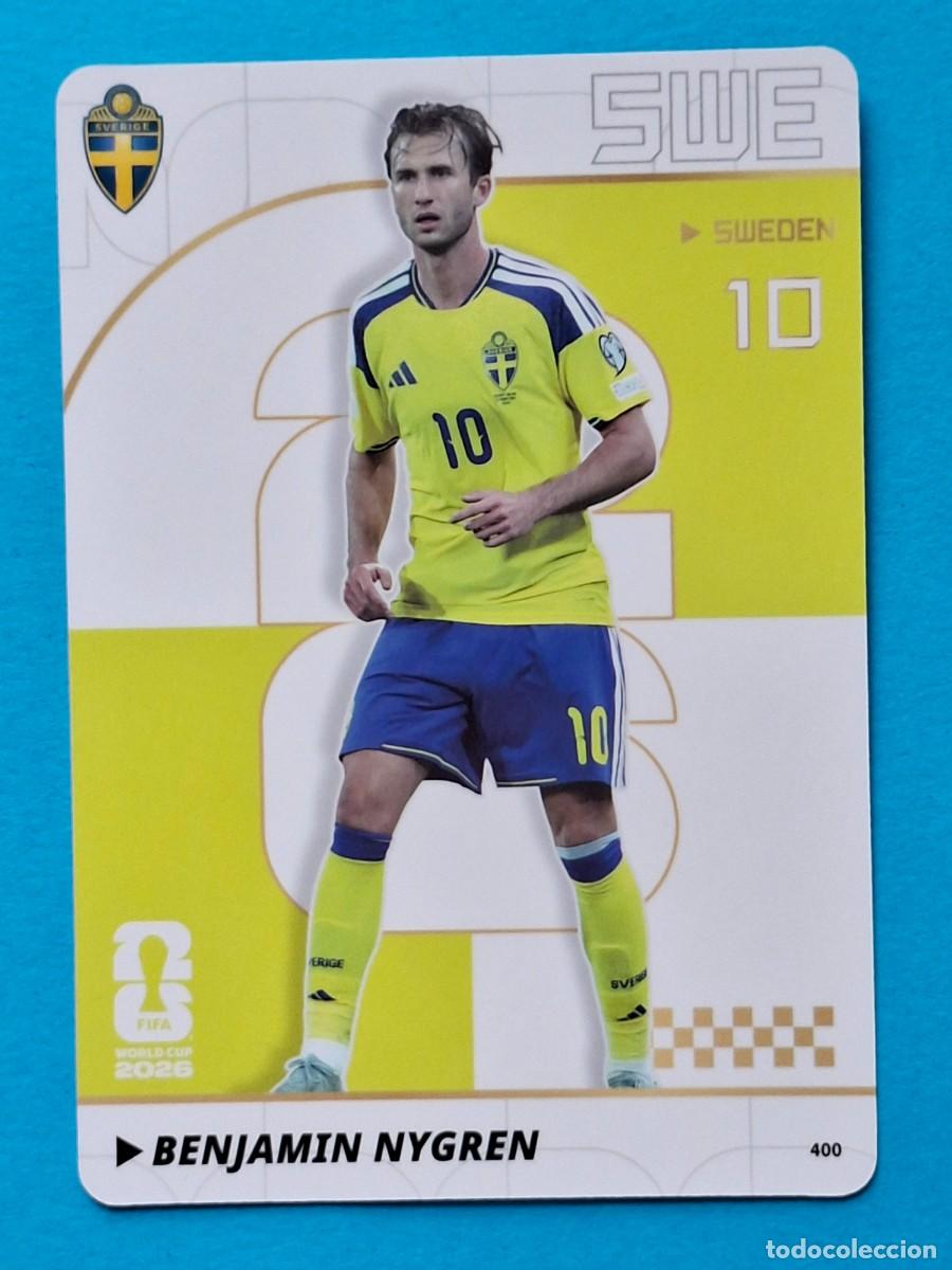 Cromos de f&uacute;tbol: #400 BENJAMIN NYGREN (Sweden) - PANINI KAYOU (China) FIFA World Cup 2026