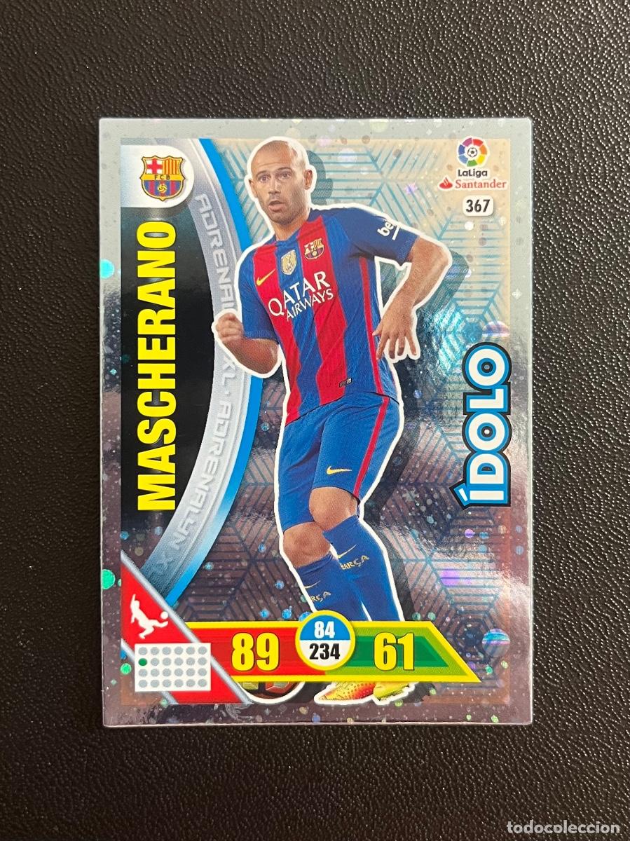 Cromos de f&uacute;tbol: 367 MASCHERANO FC BARCELONA BAR&Ccedil;A &Iacute;DOLO ADRENALYN 2016 2017 CROMO PANINI LA LIGA SANTANDER 16 17