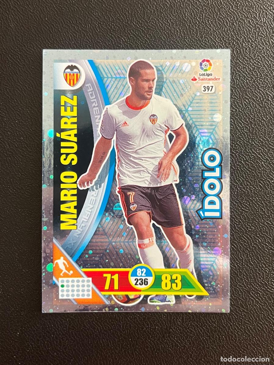 Cromos de f&uacute;tbol: 397 MARIO SU&Aacute;REZ VALENCIA CF &Iacute;DOLO ADRENALYN 2016 2017 CROMO PANINI LA LIGA SANTANDER 16 17